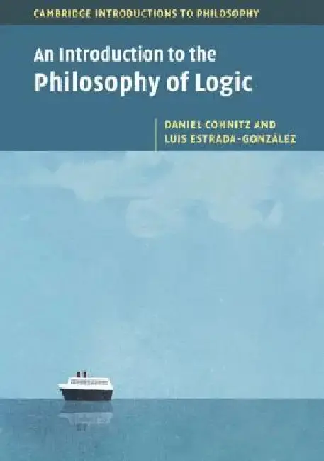 Cover of An Introduction to the Philosophy of Logic