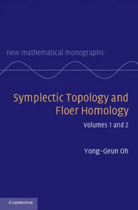 Cover of Symplectic Topology and Floer Homology 2 Volume Hardback Set