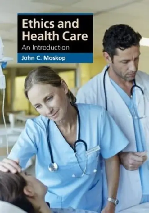 Cover of Ethics and Health Care