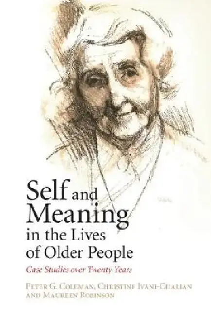 Cover of Self and Meaning in the Lives of Older People
