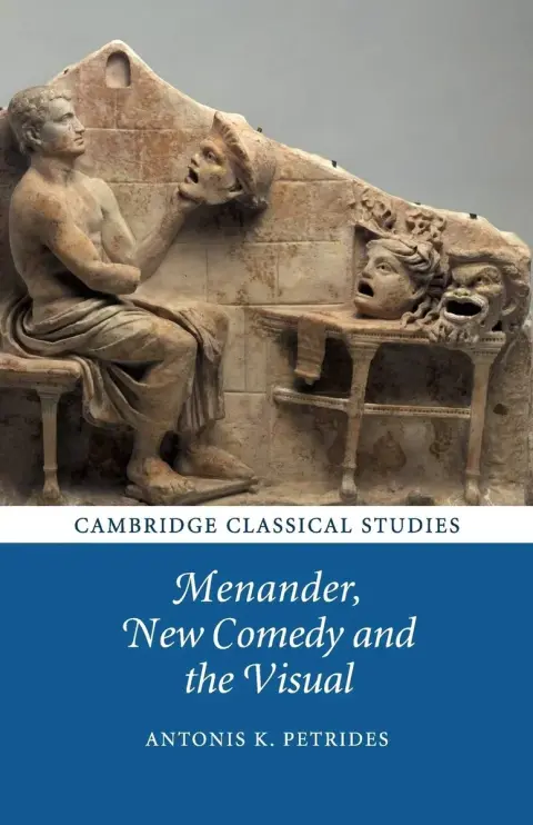 Cover of Menander, New Comedy and the Visual
