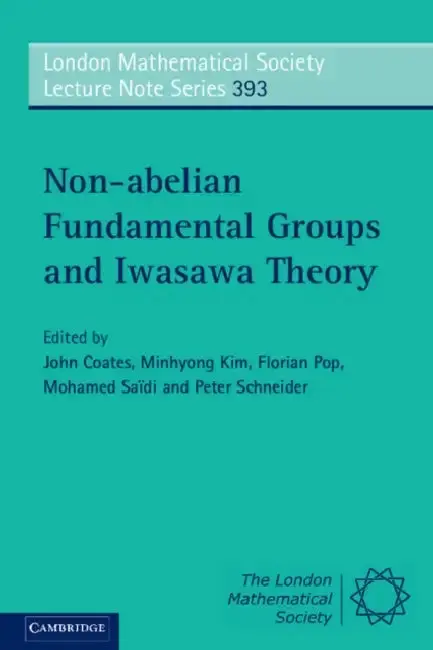 Cover of Non-abelian Fundamental Groups and Iwasawa Theory