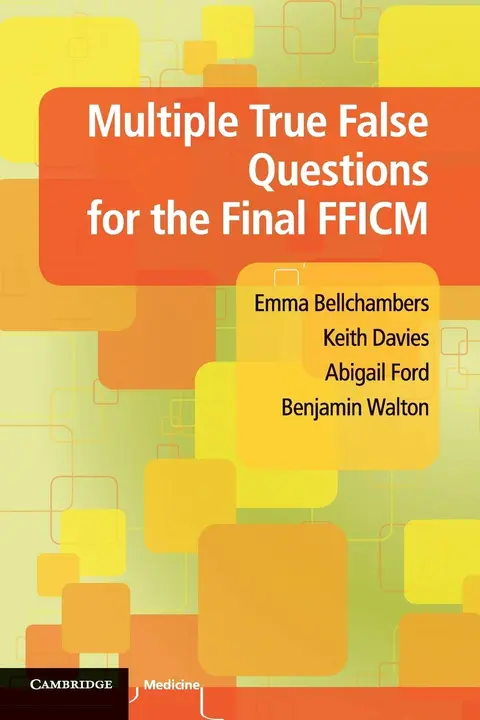 Cover of Multiple True False Questions for the Final Fficm
