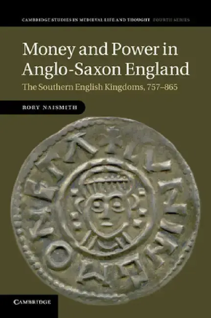 Cover of Money and Power in Anglo-Saxon England