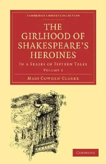 Cover of The Girlhood of Shakespeare's Heroines