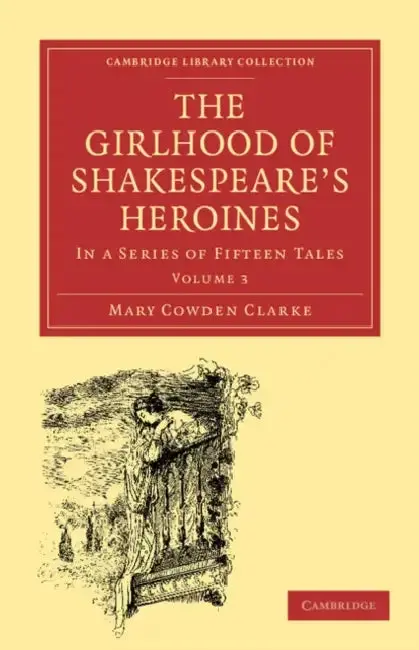 Cover of The Girlhood of Shakespeare's Heroines