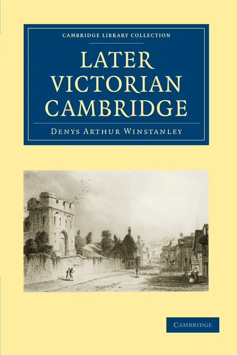 Cover of Later Victorian Cambridge