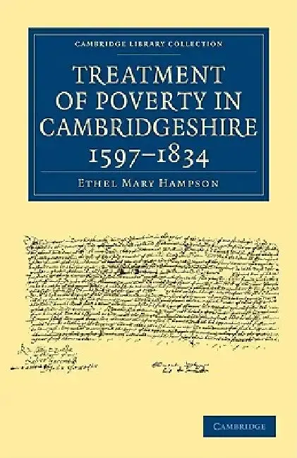 Cover of Treatment of Poverty in Cambridgeshire 1597-1834