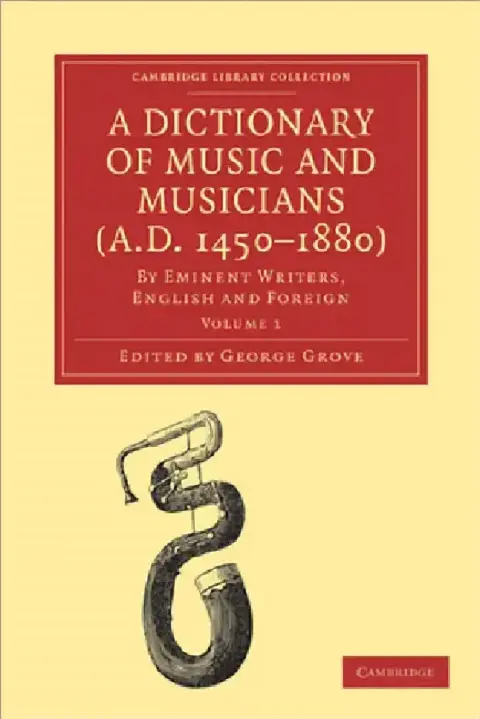 Cover of A Dictionary of Music and Musicians (A.D. 1450-1880)