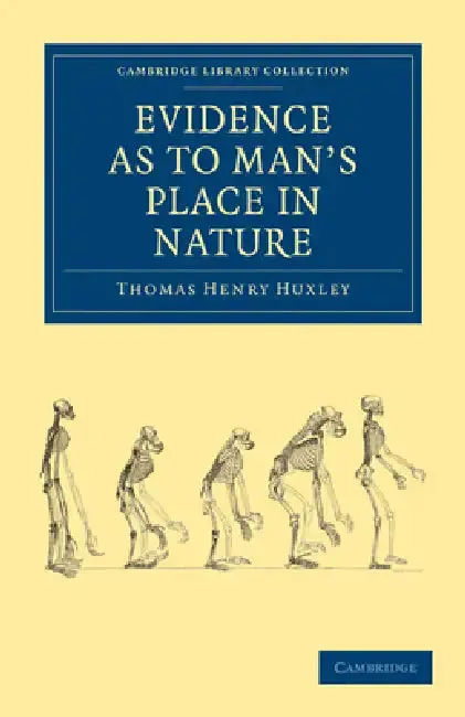 Cover of Evidence as to Man's Place in Nature