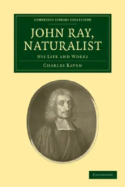 Cover of John Ray, Naturalist