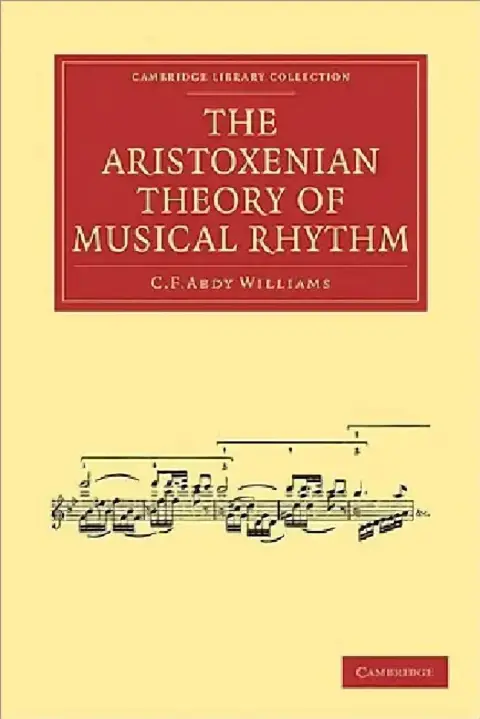Cover of The Aristoxenian Theory of Musical Rhythm