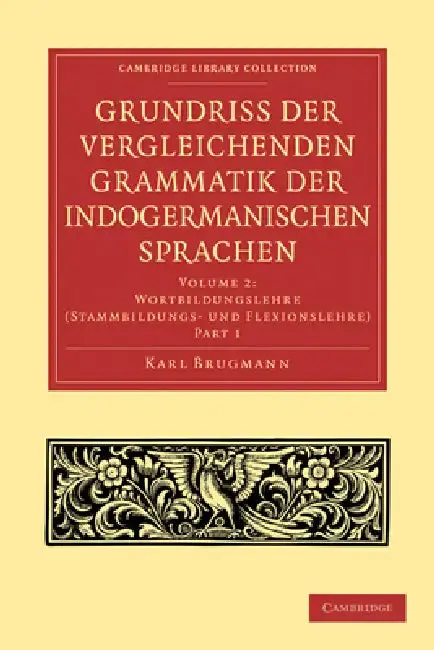 Cover of Grundriss Der Vergleichenden Grammatik Der Indogermanischen Sprachen