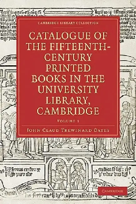 Cover of Catalogue of the Fifteenth-Century Printed Books in the University Library, Cambridge