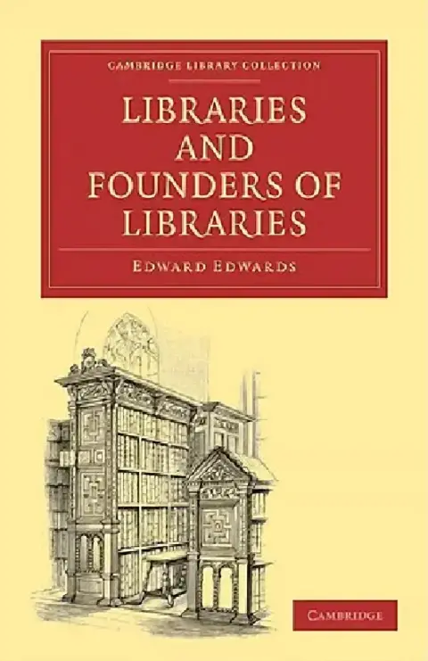 Cover of Libraries and Founders of Libraries