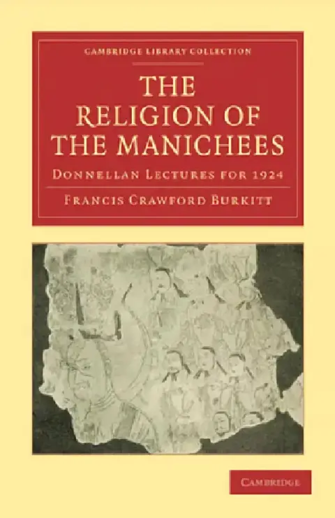 Cover of The Religion of the Manichees