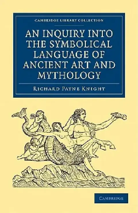 Cover of An Inquiry into the Symbolical Language of Ancient Art and Mythology