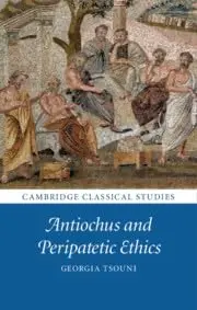 Cover of Antiochus and Peripatetic Ethics