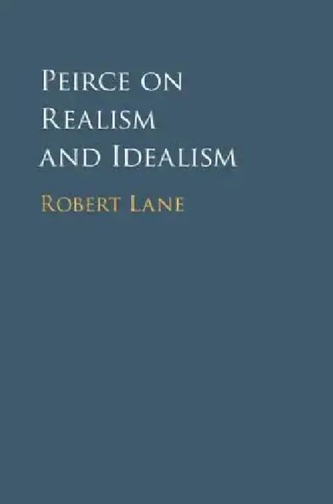 Cover of Peirce on Realism and Idealism