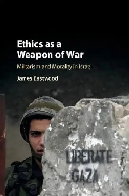 Cover of Ethics as a Weapon of War