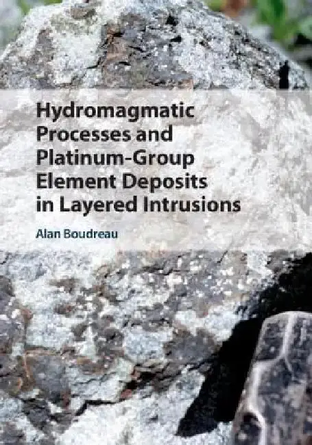 Cover of Hydromagmatic Processes and Platinum-Group Element Deposits in Layered Intrusions