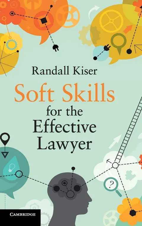 Cover of Soft Skills for the Effective Lawyer