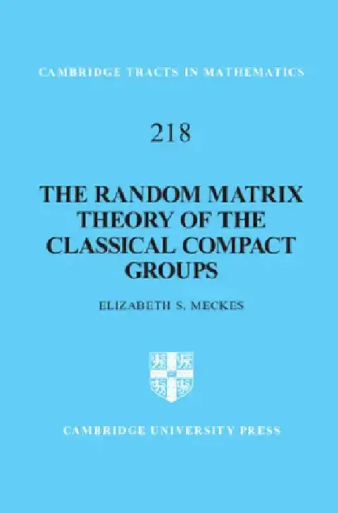 Cover of The Random Matrix Theory of the Classical Compact Groups