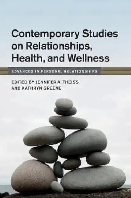 Cover of Contemporary Studies on Relationships, Health, and Wellness
