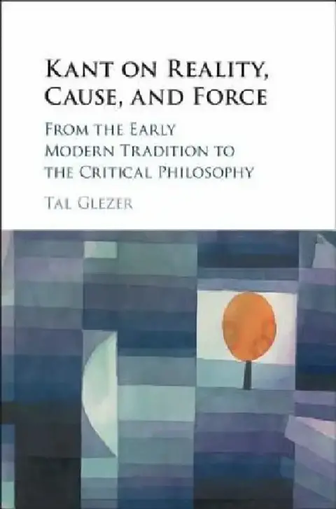 Cover of Kant on Reality, Cause, and Force