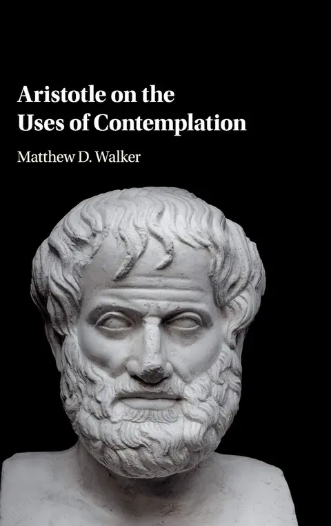 Cover of Aristotle on the Uses of Contemplation
