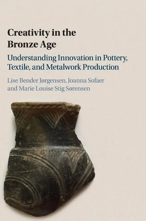 Cover of Creativity in the Bronze Age