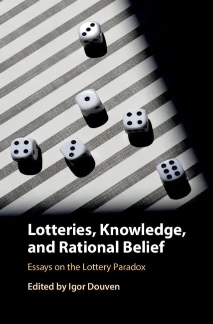 Cover of Lotteries, Knowledge, and Rational Belief