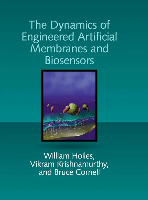 Cover of Dynamics of Engineered Artificial Membranes and Biosensors
