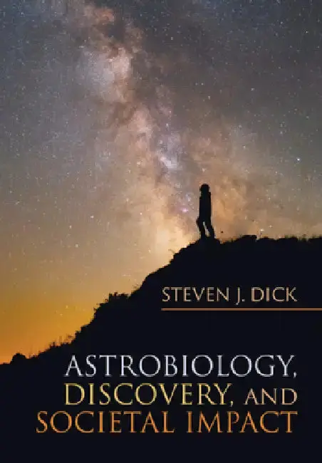 Cover of Astrobiology, Discovery, and Societal Impact