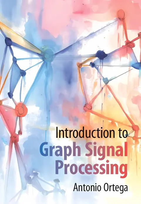 Cover of Introduction to Graph Signal Processing