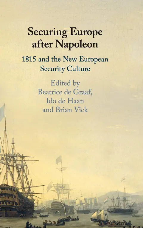 Cover of Securing Europe after Napoleon
