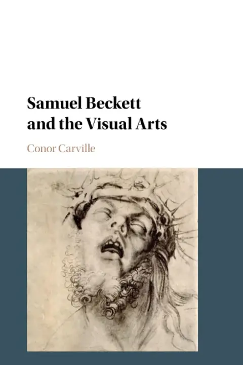 Cover of Samuel Beckett and the Visual Arts