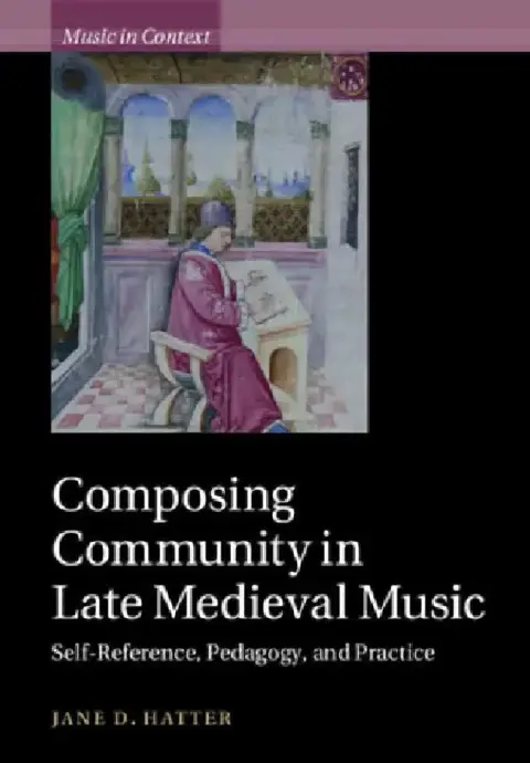 Cover of Composing Community in Late Medieval Music