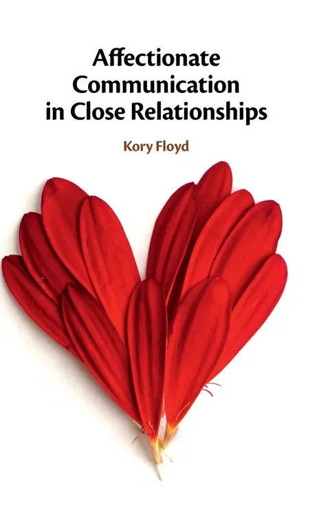 Cover of Affectionate Communication in Close Relationships