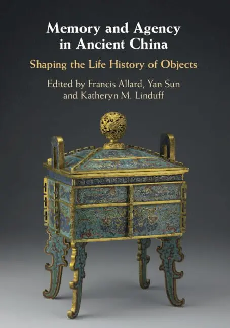 Cover of Memory and Agency in Ancient China