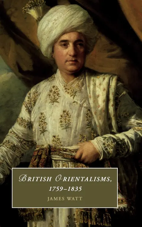 Cover of British Orientalisms, 1759–1835