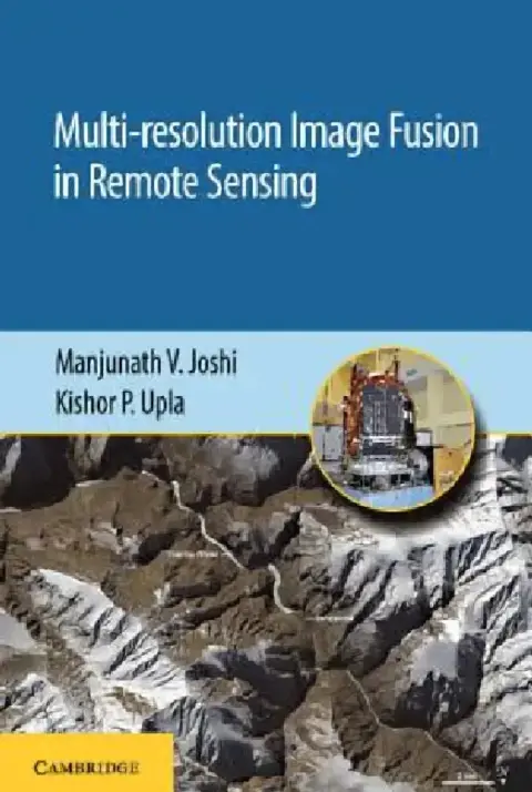 Cover of Multi-Resolution Image Fusion in Remote Sensing