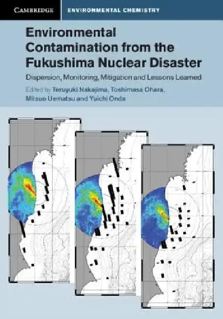 Cover of Environmental Contamination from the Fukushima Nuclear Disaster