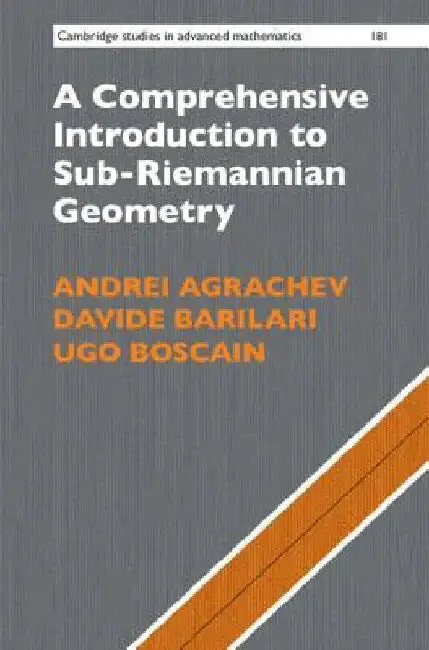 Cover of A Comprehensive Introduction to Sub-Riemannian Geometry