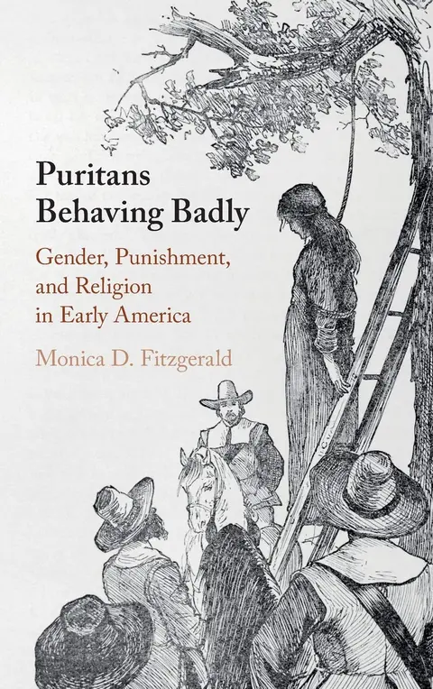 Cover of Puritans Behaving Badly