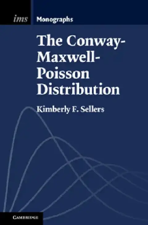 Cover of The Conway-Maxwell-Poisson Distribution