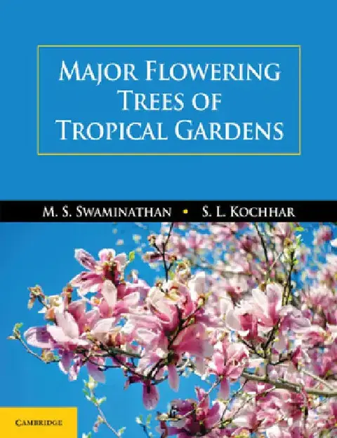 Cover of Major Flowering Trees of Tropical Gardens