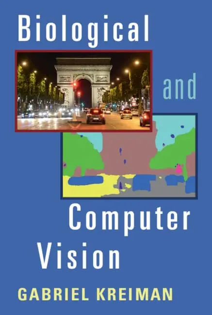 Cover of Biological and Computer Vision