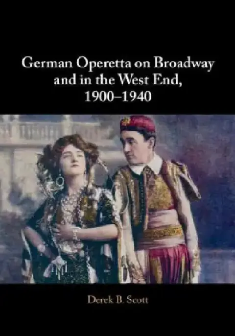Cover of German Operetta on Broadway and in the West End, 1900-1940