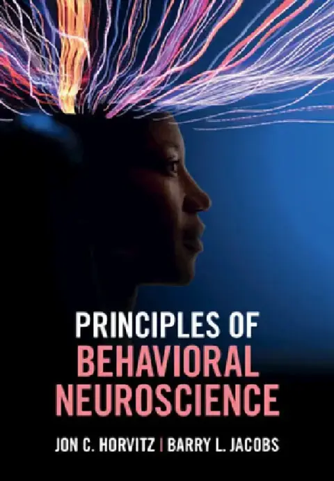 Cover of Principles of Behavioral Neuroscience